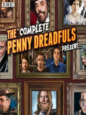 cover image of The Penny Dreadfuls Present...